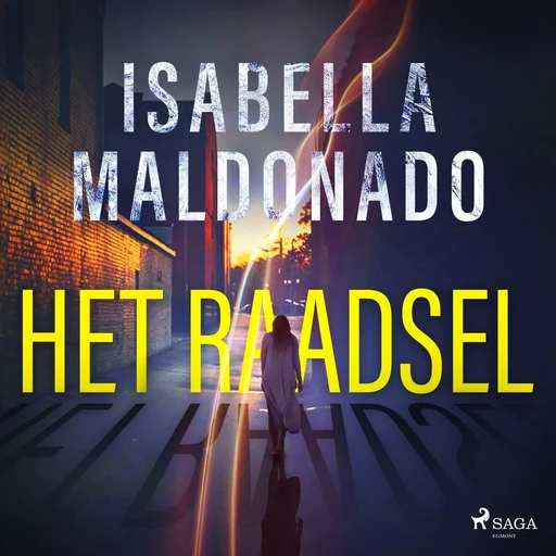 Het Raadsel - Isabella Maldonado - Saga Egmont International