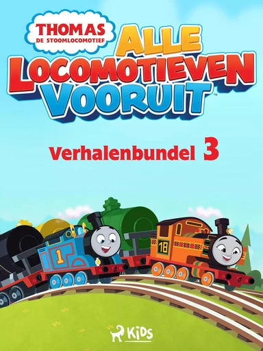 Thomas de Stoomlocomotief - Alle Locomotieven Vooruit - Verhalenbundel 3 -  Mattel - Saga Egmont International