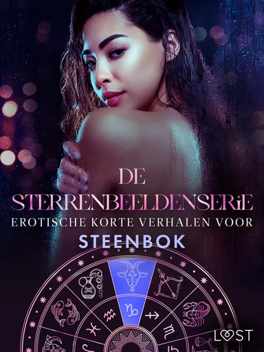 De Sterrenbeeldenserie: erotische korte verhalen voor Steenbok - Ane-Marie Kjeldberg Klahn, Alexandra Södergran, Vanessa Salt, Virginie Bégaudeau, Chrystelle Leroy - Saga Egmont International