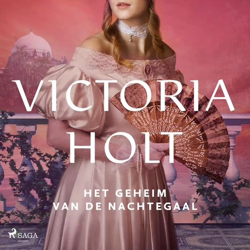 Het geheim van de nachtegaal - Victoria Holt - Saga Egmont International