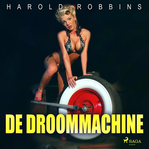 De droommachine - Harold Robbins - Saga Egmont International