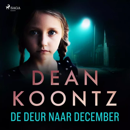 De deur naar december - Dean Koontz - Saga Egmont International