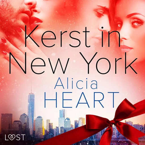 Kerst in New York - erotische verhaal - Alicia Heart - Saga Egmont International