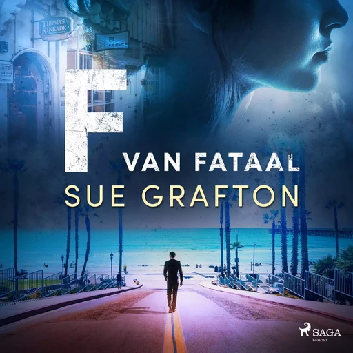 F van fataal - Sue Grafton - Saga Egmont International