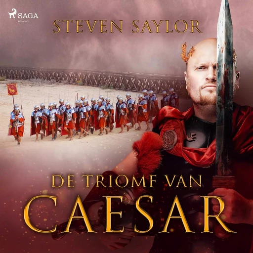 De triomf van Caesar - Steven Saylor - Saga Egmont International