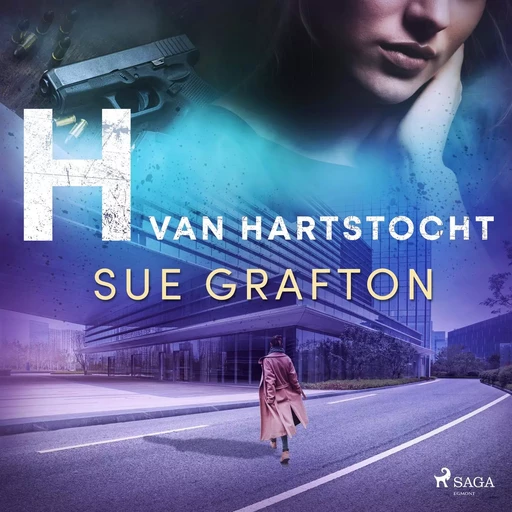 H van hartstocht - Sue Grafton - Saga Egmont International