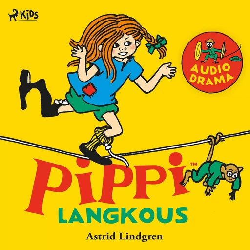 Pippi Langkous (audiodrama) - Astrid Lindgren - Saga Egmont International