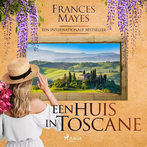 Een huis in Toscane - Frances Mayes - Saga Egmont International