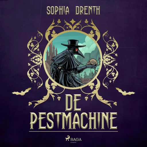 De pestmachine - Sophia Drenth - Saga Egmont International