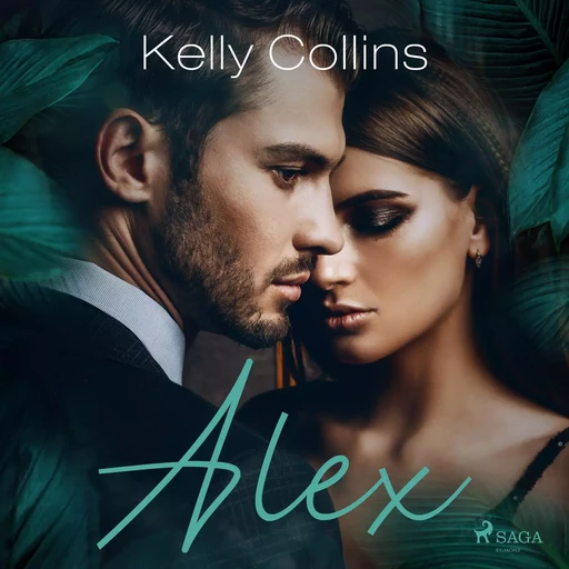 Alex - Wilde Love - Kelly Collins - Saga Egmont International