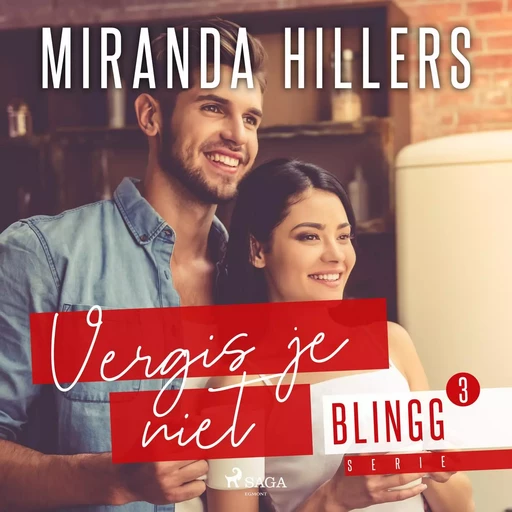 Vergis je niet - Miranda Hillers - Saga Egmont International