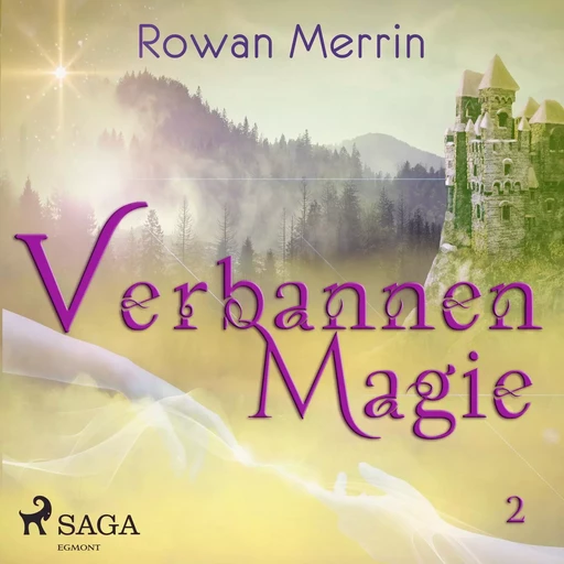 Verbannen magie - Rowan Merrin - Saga Egmont International