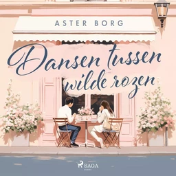 Dansen tussen wilde rozen