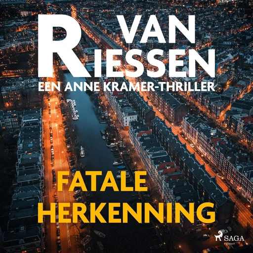 Fatale herkenning - Joop van Riessen - Saga Egmont International