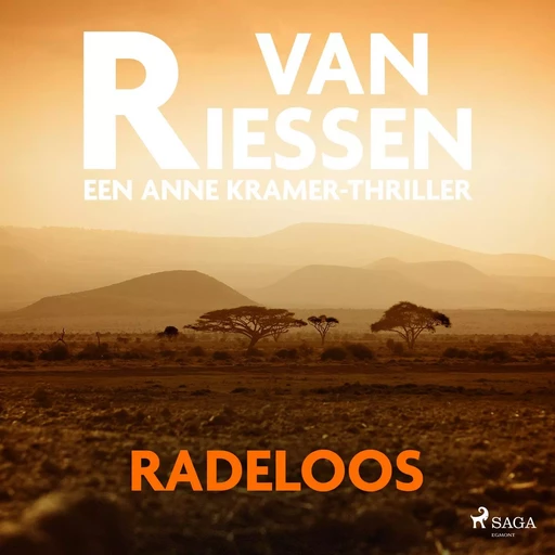 Radeloos - Joop van Riessen - Saga Egmont International