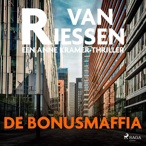 De bonusmaffia - Joop van Riessen - Saga Egmont International