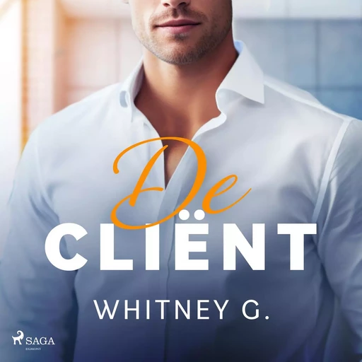 De cliënt - Whitney G. - Saga Egmont International