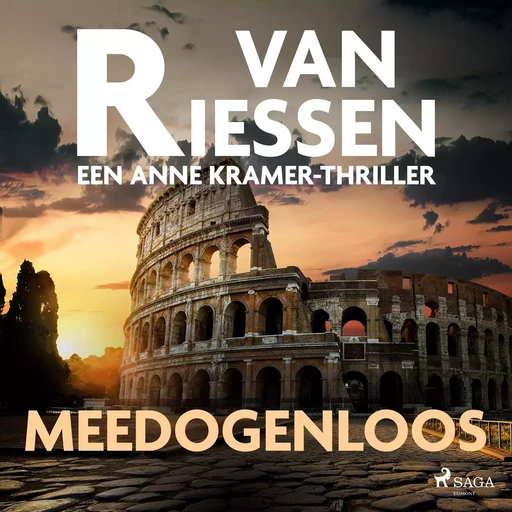 Meedogenloos - Joop van Riessen - Saga Egmont International