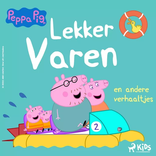 Peppa Pig - Lekker varen en andere verhaaltjes - Neville Astley, Mark Baker - Saga Egmont International