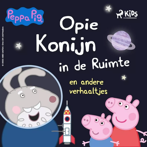 Peppa Pig - Opie Konijn in de ruimte en andere verhaaltjes - Neville Astley, Mark Baker - Saga Egmont International