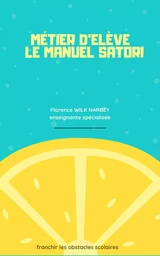 Manuel SATORI , le métier d'élève