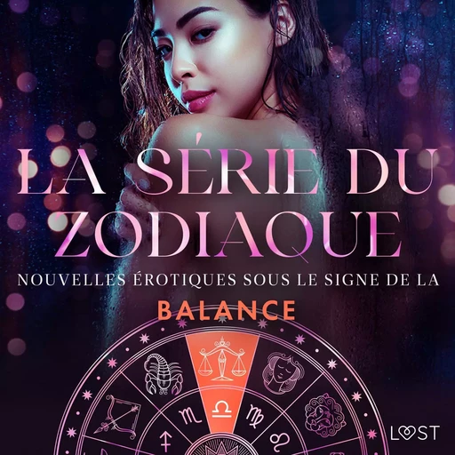 La série du zodiaque : nouvelles érotiques sous le signe de la Balance -  Olrik, Malin Edholm, Andrea Hansen, Julie Jones, Britta Bocker, Chrystelle Leroy - Saga Egmont French