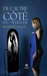 De l’autre côté du miroir