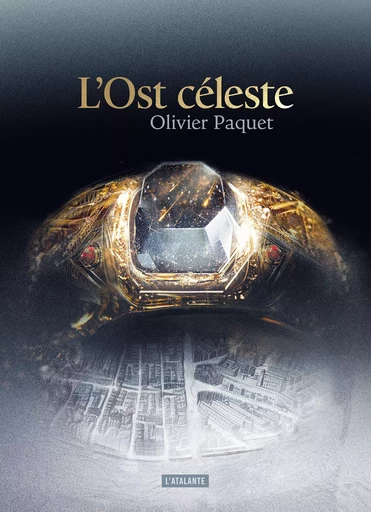 L'Ost céleste - Olivier Paquet - L'Atalante