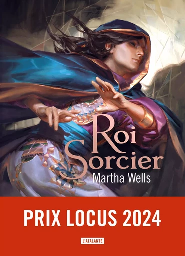 Roi Sorcier - Martha Wells - L'Atalante