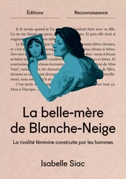 La belle-mère de Blanche Neige