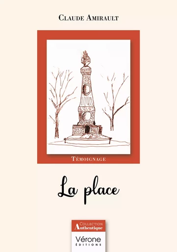 La place - Claude Amirault - Editions Vérone