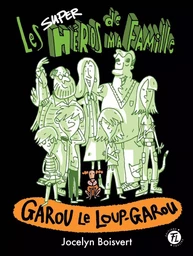 Garou le loup-garou