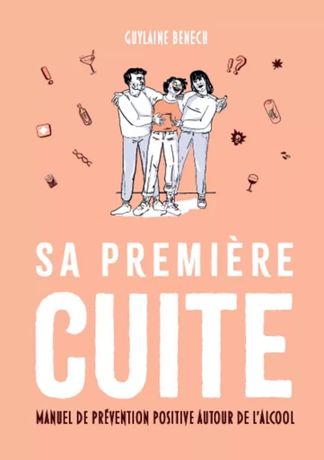 Sa première cuite - Guylaine Benech - Publishroom