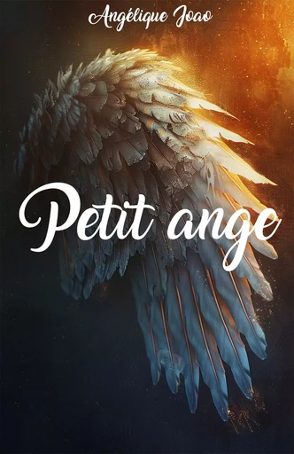 Petit ange - Angelique Joao - Librinova