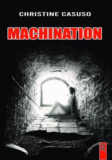 Machination - Christine Casuso - Rebelle Editions