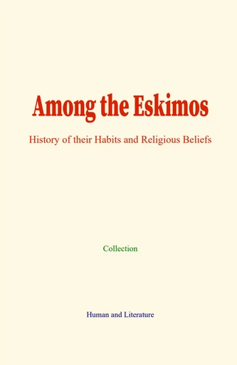 Among the Eskimos -  Collection - Human and Literature Publishing