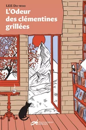 L'odeur des clémentines grillées