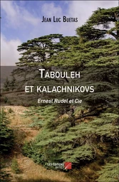 Tabouleh et kalachnikovs