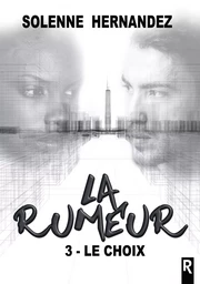 La rumeur