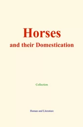 Horses and their Domestication