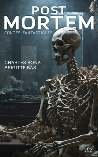 Post Mortem - Charles Bona, Brigitte Bas - Atramenta