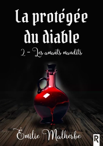 La protégée du diable - Émilie Malherbe - Rebelle Editions