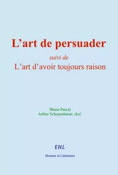 L’art de persuader