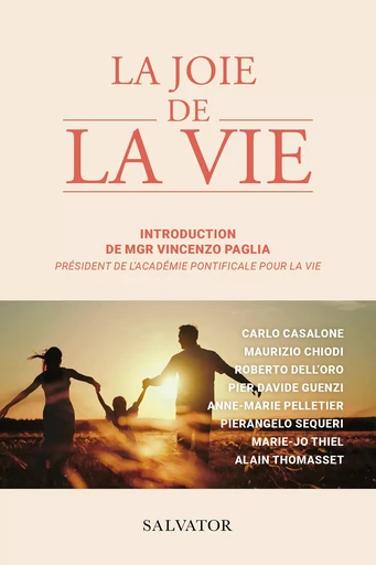 La joie de la vie - Vincenzo Paglia - Éditions Salvator