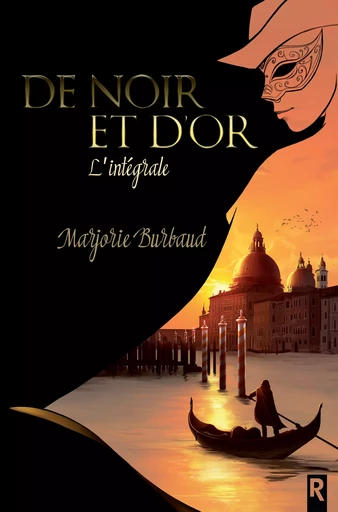 De noir et d'or - Marjorie Burbaud - Rebelle Editions