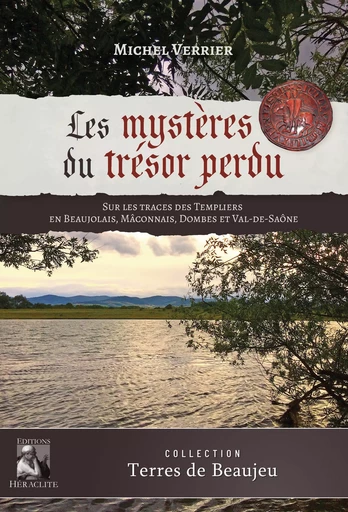 Les mystères du trésor perdu - Michel Verrier - Editions Héraclite