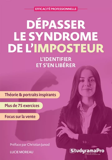 Dépasser le syndrome de l'imposteur : L'identifier et s'en libérer - Lucie Moreau - Studyrama