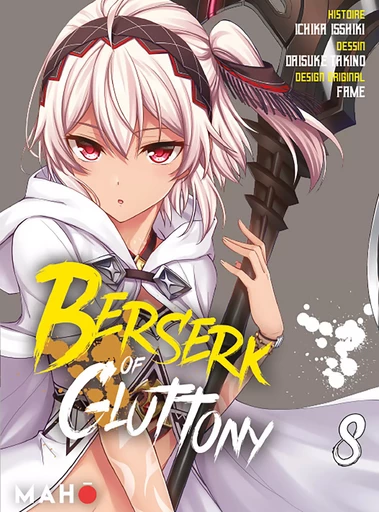 Berserk of Gluttony T08 - Manga - Ichika Isshiki - Mahô éditions