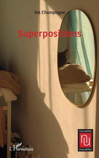 Superpositions - Val Champagne - Editions L'Harmattan