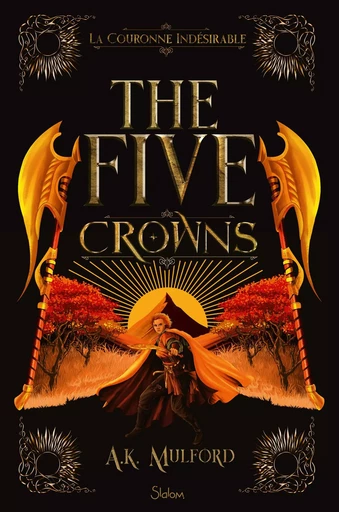 The Five Crowns - Livre 3 La Couronne indésirable - A. K. Mulford - edi8